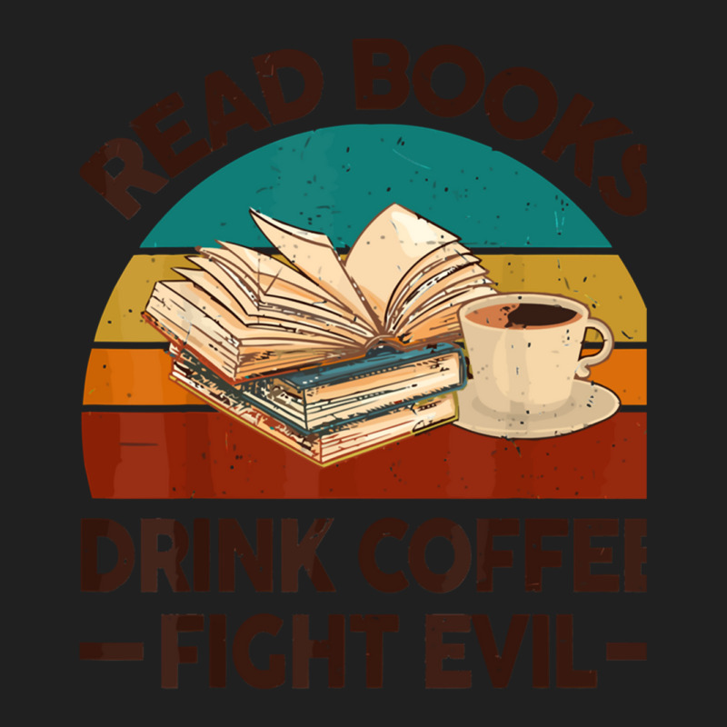 Read Books Drink Coffee Fight Evil Ladies Polo Shirt by cm-arts | Artistshot