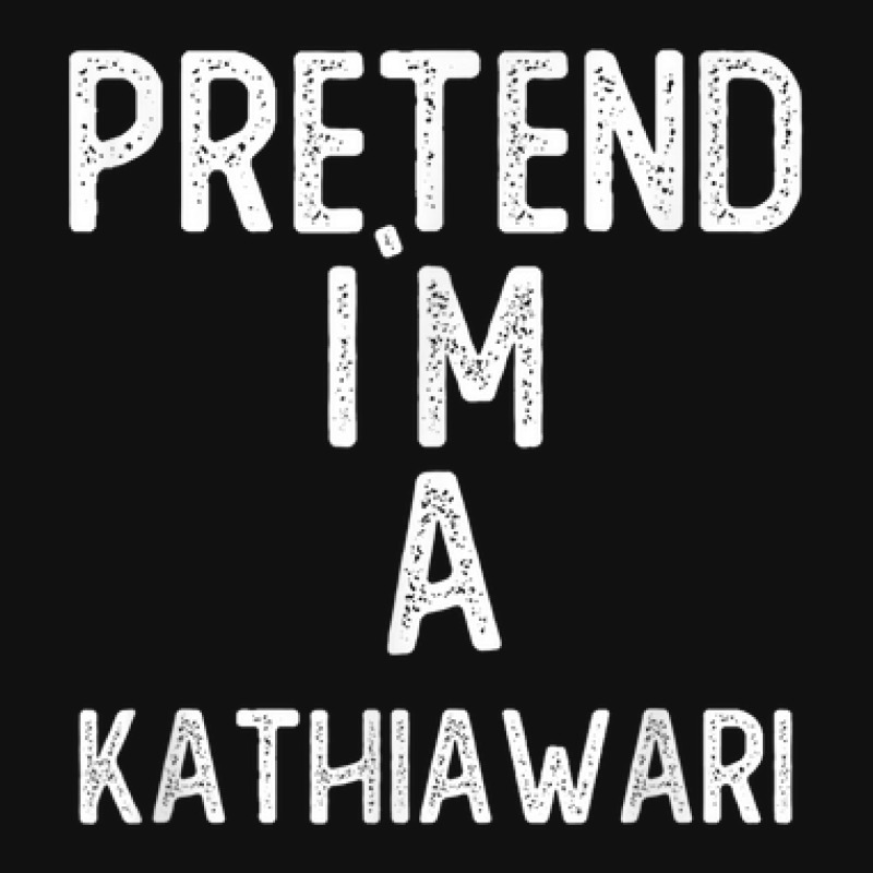 Pretend I`m A Kathiawari Shirt Funny Halloween Baby Beanies by Queens | Artistshot