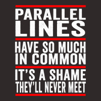 Parallel Lines Have So Much In Common Funny Math Pullover Hoodie Racerback Tank | Artistshot