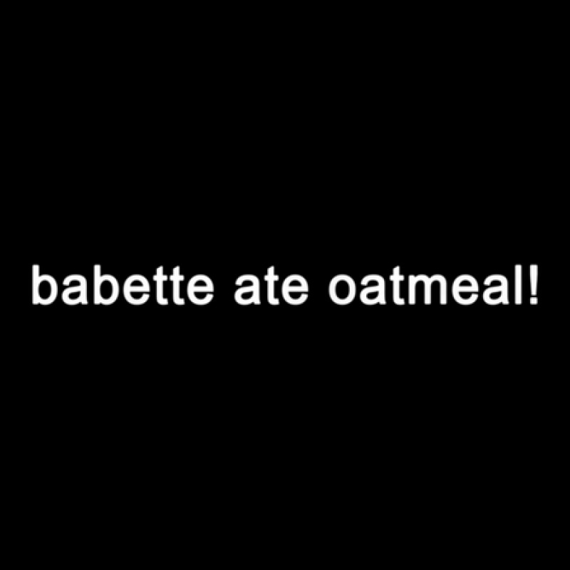 Babettes Ate Oatmeal Kids Cap | Artistshot