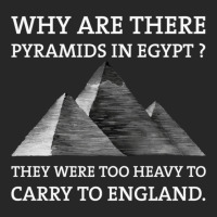 Why Are There Pyramids In Egypt They Were Too Heavy To Carry To Englan Women's Pajamas Set | Artistshot