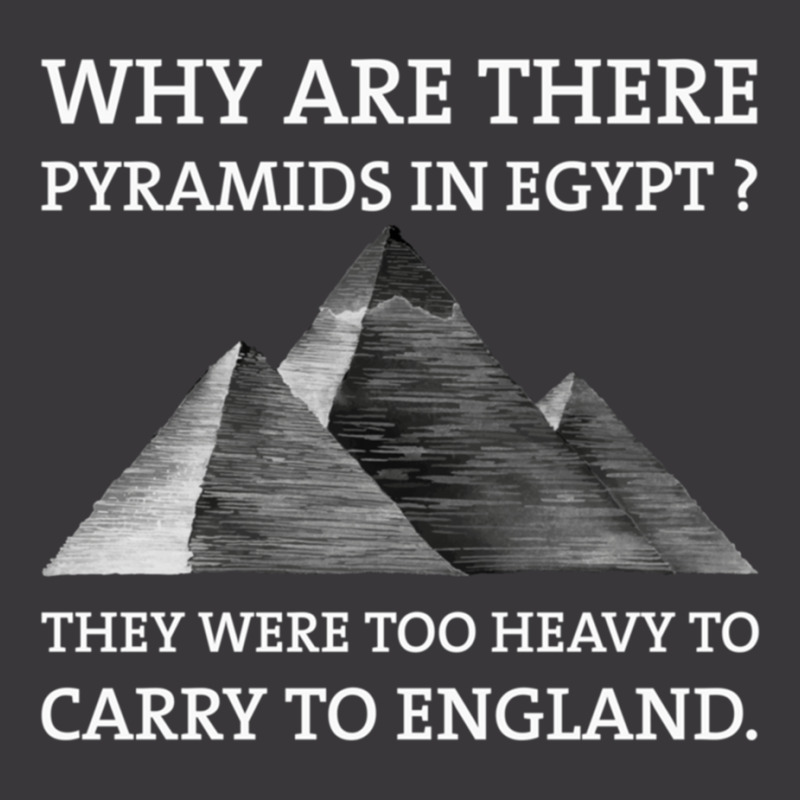 Why Are There Pyramids In Egypt They Were Too Heavy To Carry To Englan Ladies Curvy T-Shirt by cm-arts | Artistshot