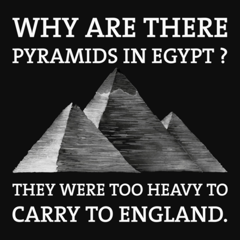 Why Are There Pyramids In Egypt They Were Too Heavy To Carry To Englan Crop Top by cm-arts | Artistshot