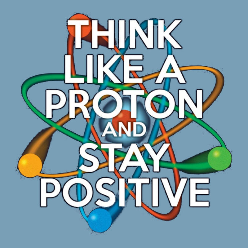 Think Like A Proton And Stay Positive Baby Bodysuit by TheSamsat | Artistshot