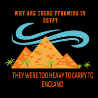 Why Are There Pyramids In Egypt They Were Too Heavy To Carry To Englan Cropped Hoodie | Artistshot