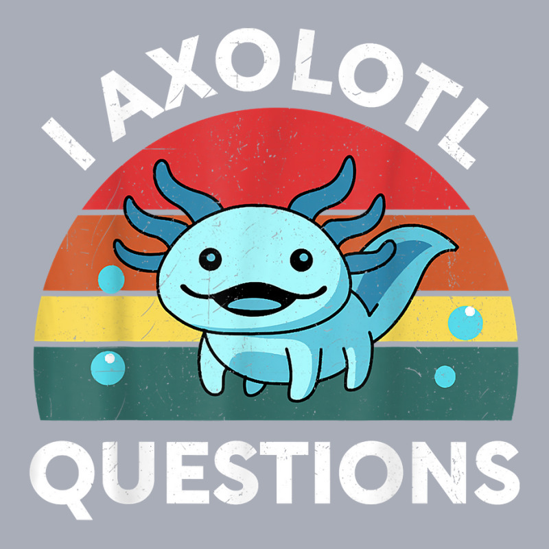 Retro Anime Shirt I Axolotl Questions Amine Lovers Gift T Shirt Tank Dress by lazhehurezhu | Artistshot