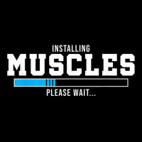 Installing Muscles Please Wait Gym Workout Men Women T Shirt Zipper Hoodie | Artistshot