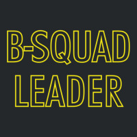 B-squad Leader Crewneck Sweatshirt | Artistshot