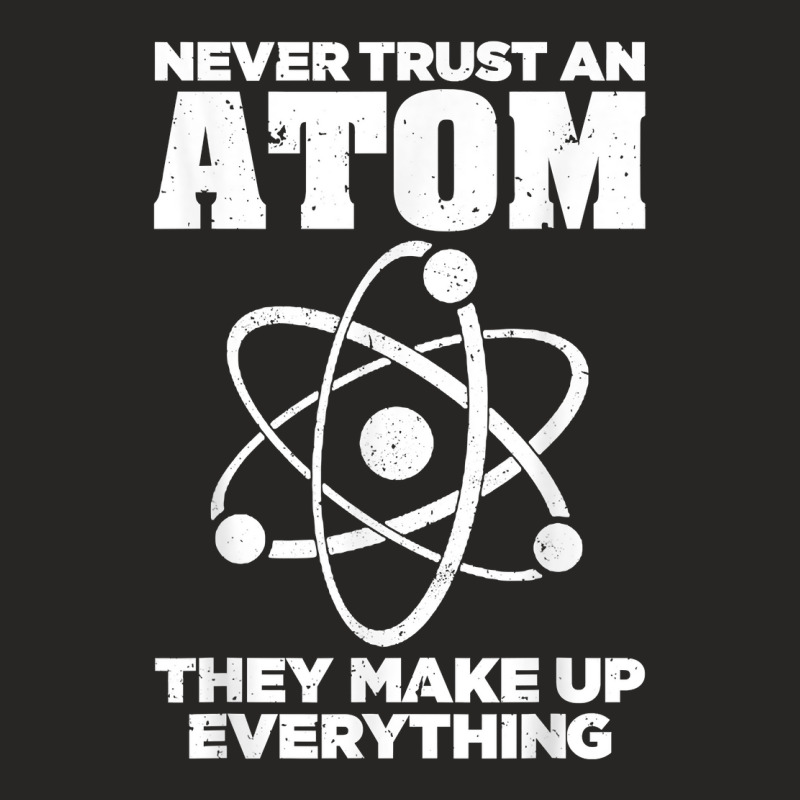 Funny Atom Art Men Women Stem Molecule Chemistry Teacher T Shirt Ladies Fitted T-Shirt by cm-arts | Artistshot