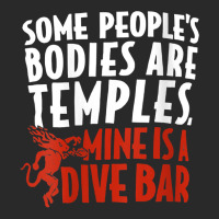 Womens Some People's Bodies Are Temples Mine Is A Dive Bar V Neck T Sh Toddler T-shirt | Artistshot