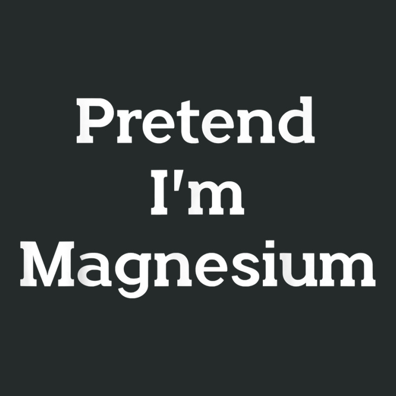 Pretend I'm Magnesium Costume Party Funny Halloween Science T Shirt Women's Triblend Scoop T-shirt by cm-arts | Artistshot