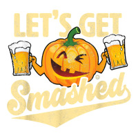 Lets Get Smashed Funny Pumpkin Beer Halloween T Shirt Maternity Scoop Neck T-shirt | Artistshot