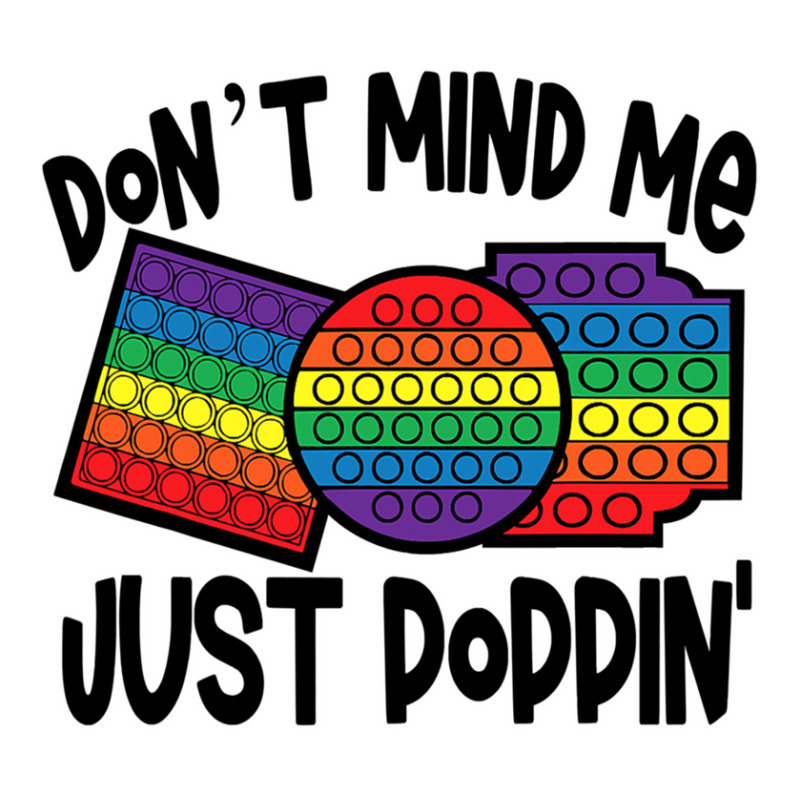 Don Mind Me Jus Poppin Pop I 1 Sticker | Artistshot