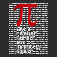 Pi Like A Regular Number But Infinitely Cooler (3) Exclusive T-shirt | Artistshot