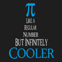 Celebrate Pi Day 2022 Pi Like A Regular Number But Infinitely Cooler G Classic T-shirt | Artistshot