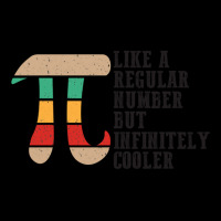 Like A Regular Number But Infinitely Cooler Funny Great Idea For Gift Zipper Hoodie | Artistshot