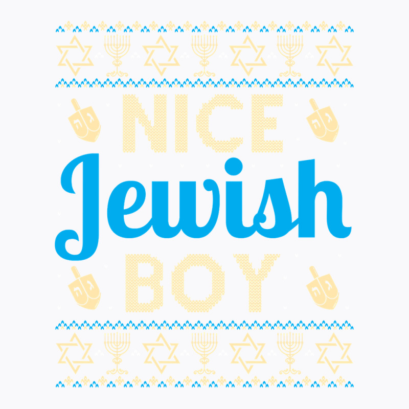 Nice Jewish Boy Ugly Hanukkah Sweater Funny Jewish Chanukkah T-shirt | Artistshot