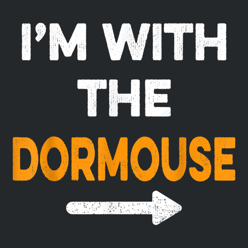 I'm With The Dormouse Easy Cheap Matching Halloween Costume T Shirt Crewneck Sweatshirt by cm-arts | Artistshot