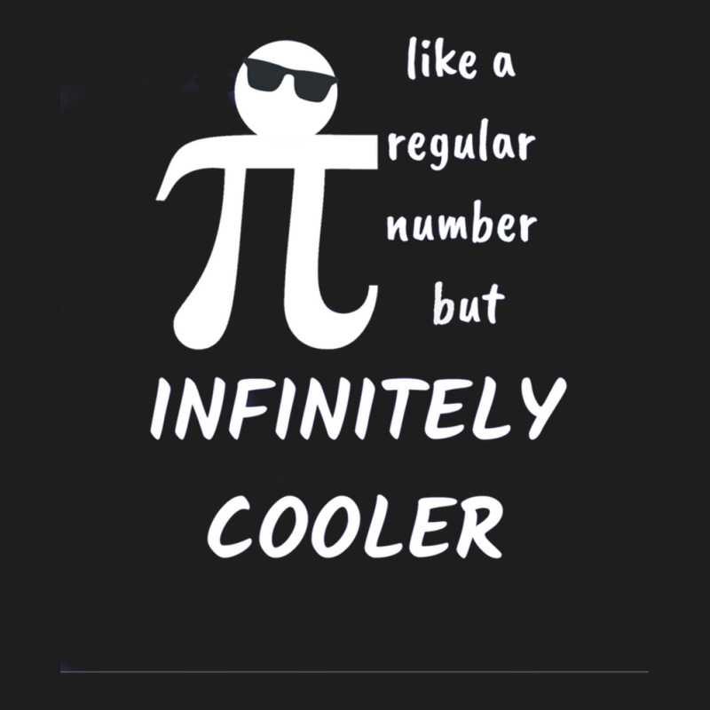 Pi Like A Regular Number But Infinitely Cooler Classic T-shirt | Artistshot