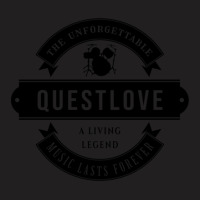 Questlove The Unforgettable Music Lasts Forever Search Twice For Ripmu T-shirt | Artistshot