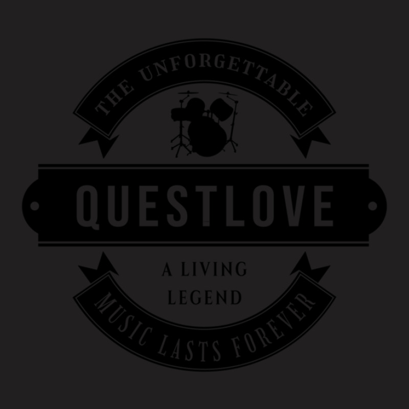 Questlove The Unforgettable Music Lasts Forever Search Twice For Ripmu T-shirt | Artistshot