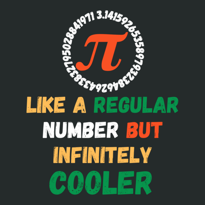 Pi Like A Regular Number But Infinitely Cooler Women's Triblend Scoop T-shirt by cm-arts | Artistshot