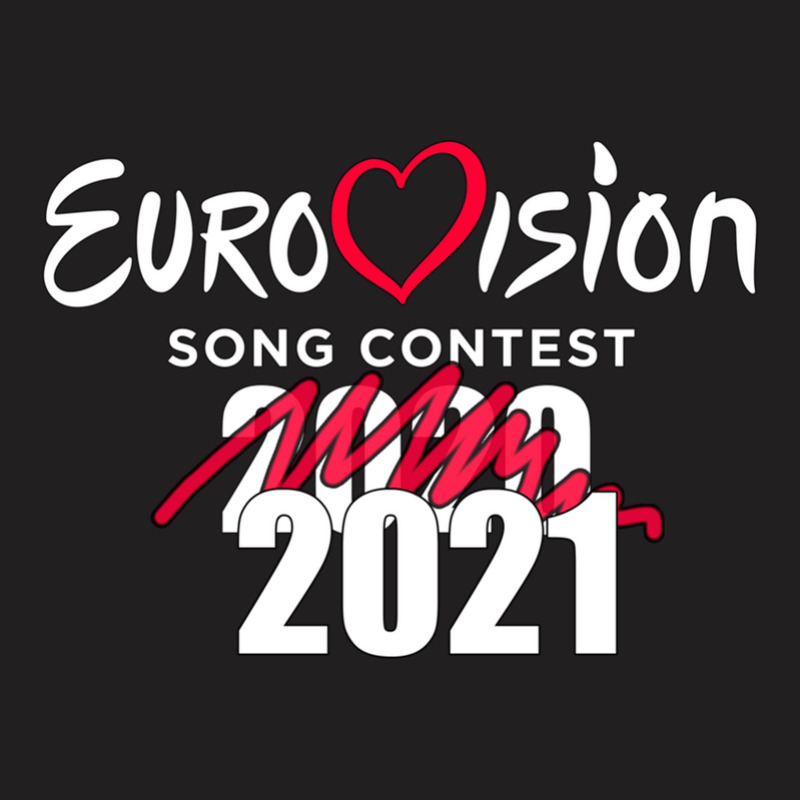 Eurovision Song Contest 2020 Cancelled 2021 - Funny Esc .png T-shirt | Artistshot