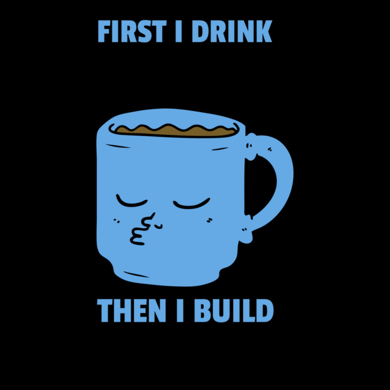 First I Drink Coffee Then I Build Things Men's Long Sleeve Pajama Set | Artistshot