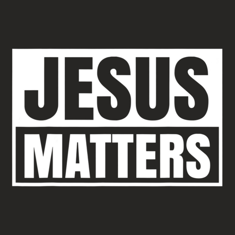 Jesus Christ Matters Christian Faith Bible Ladies Fitted T-Shirt by cm-arts | Artistshot