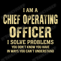 I Am Achief Operating Officer I Solve Problems You Don't Know You Have Cropped Hoodie | Artistshot