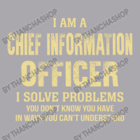 I Am Achief Information Officer I Solve Problems You Don't Know You Ha Youth 3/4 Sleeve | Artistshot