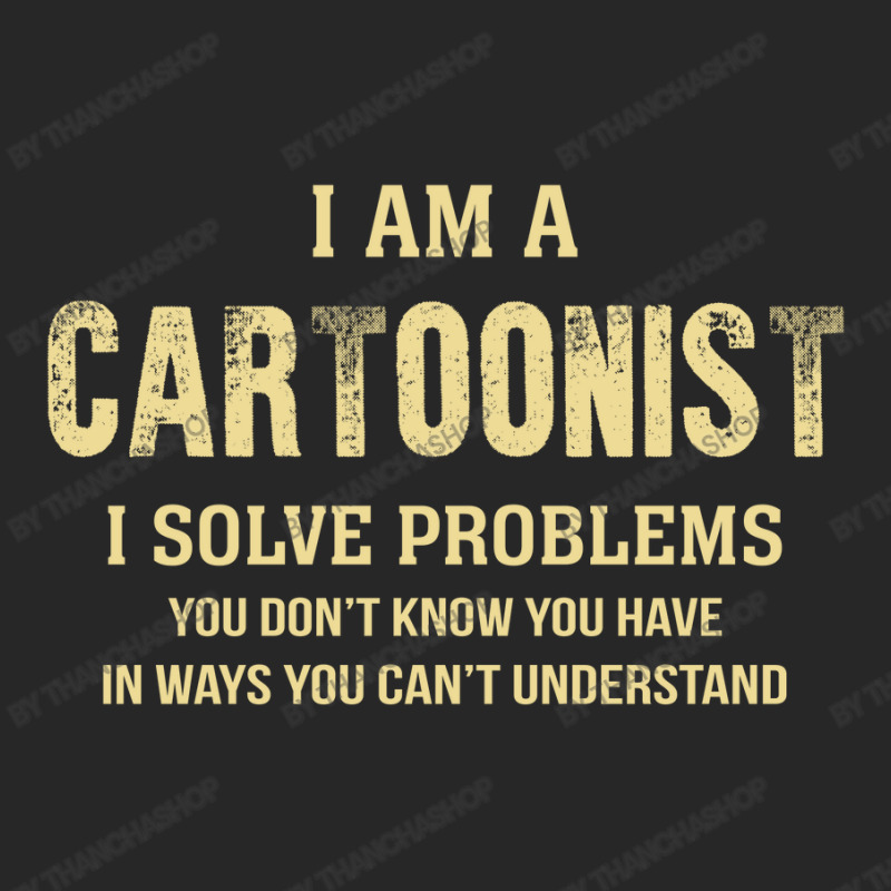 I Am Acartoonist I Solve Problems You Don't Know You Have In Ways You Women's Pajamas Set by thanchashop | Artistshot