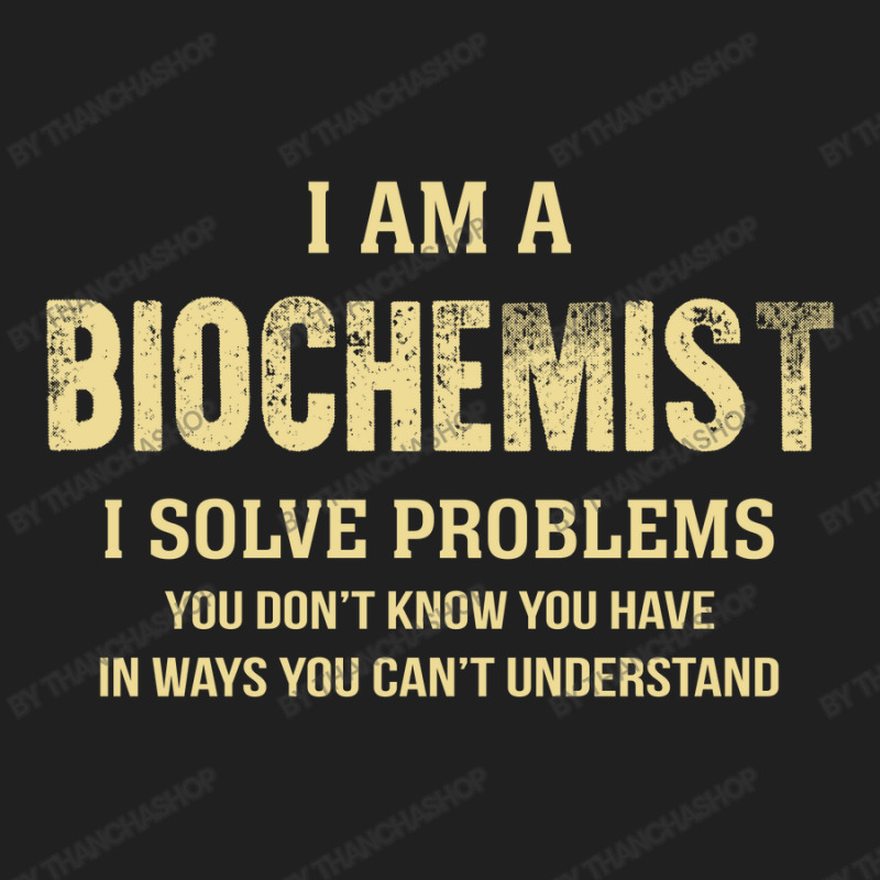 I Am Abiochemist I Solve Problems You Don't Know You Have In Ways You Ladies Polo Shirt by thanchashop | Artistshot