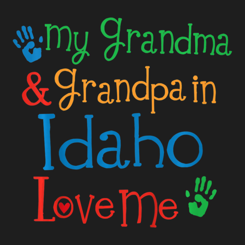 Kids Idaho Grandma And Grandpa Love Me Classic T-shirt by Adcock Salmon | Artistshot