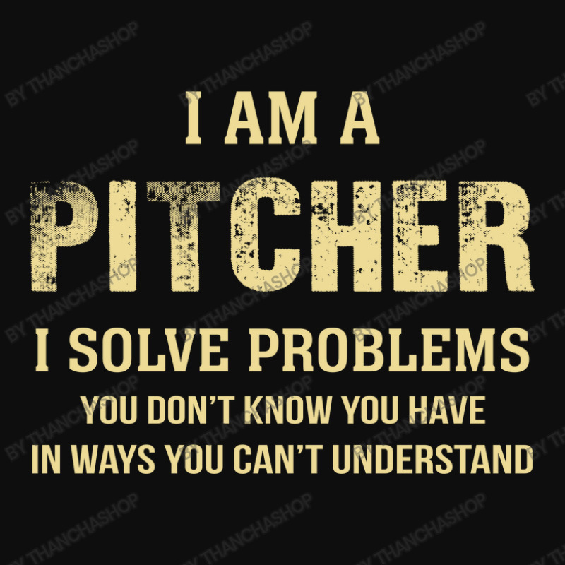 I Am Apitcher I Solve Problems You Don't Know You Have In Ways You Can Crop Top by thanchashop | Artistshot