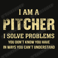 I Am Apitcher I Solve Problems You Don't Know You Have In Ways You Can Scorecard Crop Tee | Artistshot