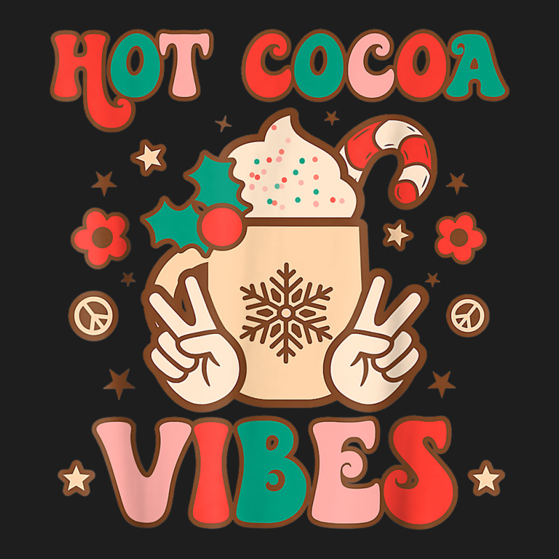 Groovy Hot Cocoa Vibes Hippie Xmas Merry Christmas Pajamas T Shirt Classic T-shirt by naeqozhuhaso | Artistshot