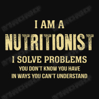 I Am Anutritionist I Solve Problems You Don't Know You Have In Ways Yo Crop Top | Artistshot