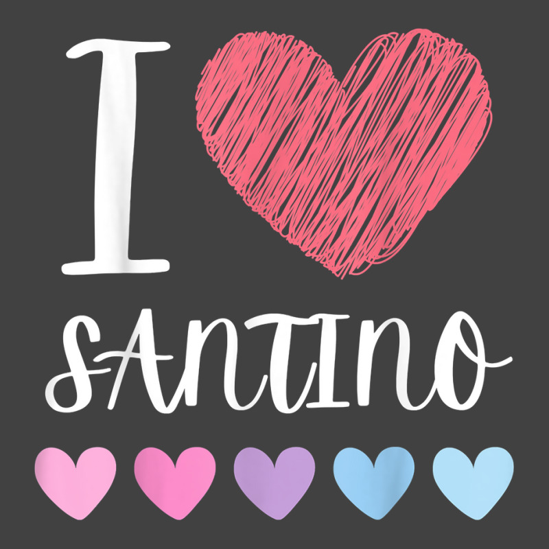 I Love Santino Personalized Name Cool Birthday Party T Shirt Vintage T-shirt | Artistshot