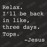 Relax I'll Be Back Jesus Quote Christian Resurrection Ladies Fitted T-shirt | Artistshot