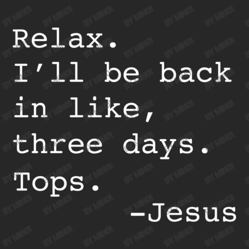 Relax I'll Be Back Jesus Quote Christian Resurrection Women's Pajamas Set | Artistshot