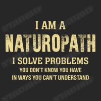 I Am Anaturopath I Solve Problems You Don't Know You Have In Ways You Men's T-shirt Pajama Set | Artistshot