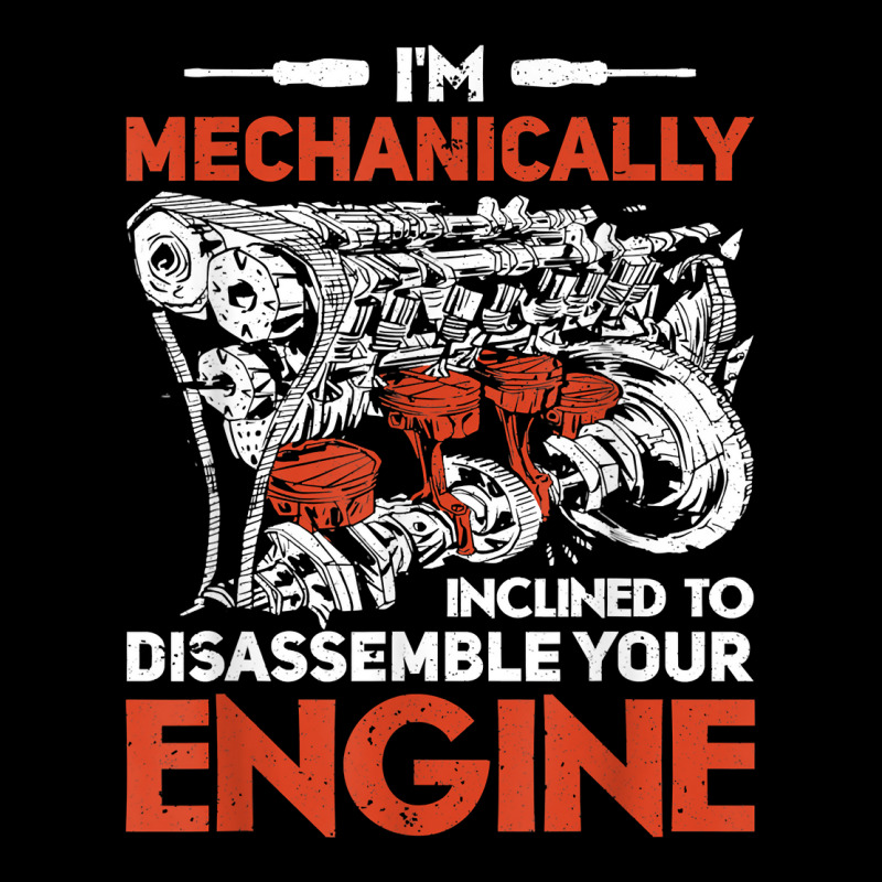 I'm Mechanically Inclined To Disassemble Your Engine T Shirt V-Neck Tee by leiseyxlmorit | Artistshot