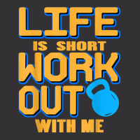 Life Is Short Work Out With Me Cool Fitness Trainer Present T Shirt Vintage Hoodie | Artistshot