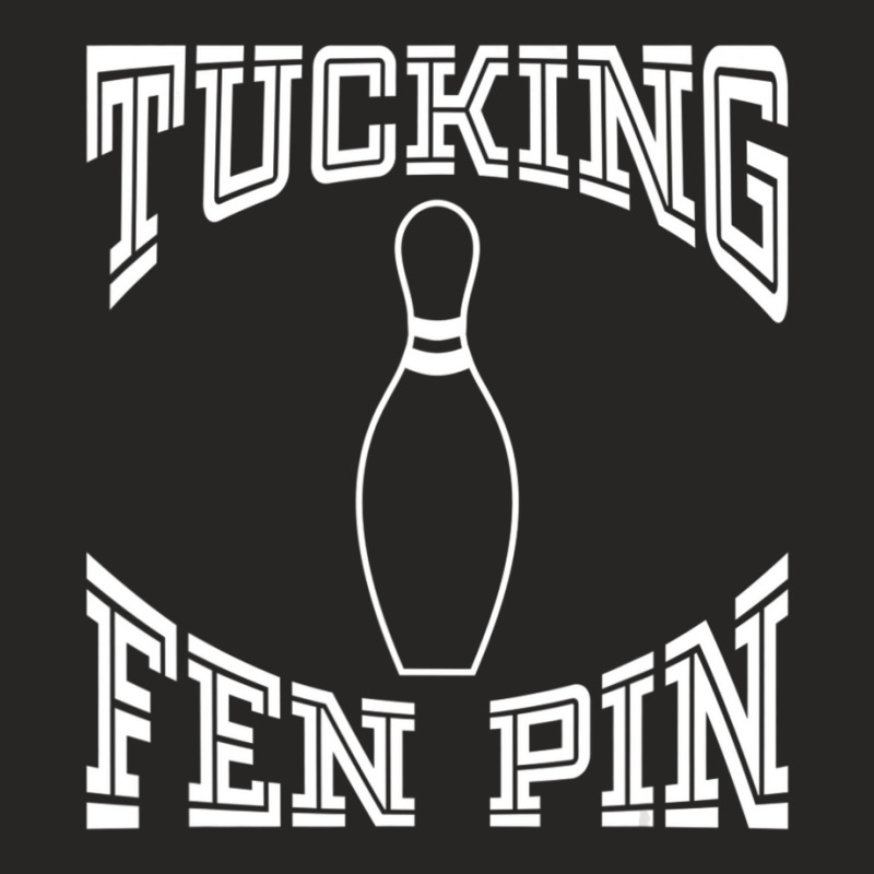 Tucking Fen Pin Bowling League Ten Pin Ladies Fitted T-Shirt by Kemriban527 | Artistshot