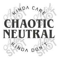 Chaotic Neutral Alignment Kinda Care Kinda Don't Funny Quotes Rela V-neck Tee | Artistshot