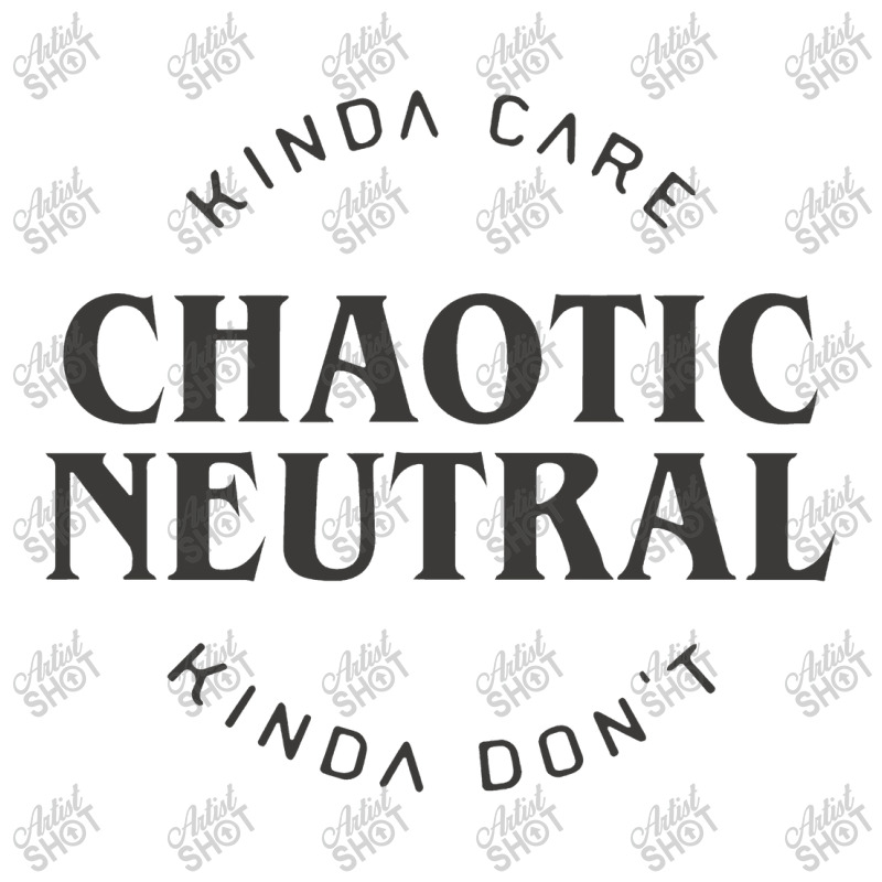 Chaotic Neutral Alignment Kinda Care Kinda Don't Funny Quotes Rela Long Sleeve Shirts | Artistshot