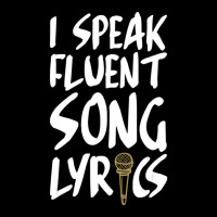 I Speak Fluent Song Lyrics Music Broadway Singer Songwriter 1 Long Sleeve Shirts | Artistshot