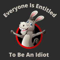 Everyone Is Entitled To Be An Idiot (9) Exclusive T-shirt | Artistshot