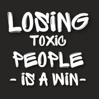 Losing Toxic People Is A Win - Toxica - Motivational Quotes Ladies Fitted T-shirt | Artistshot